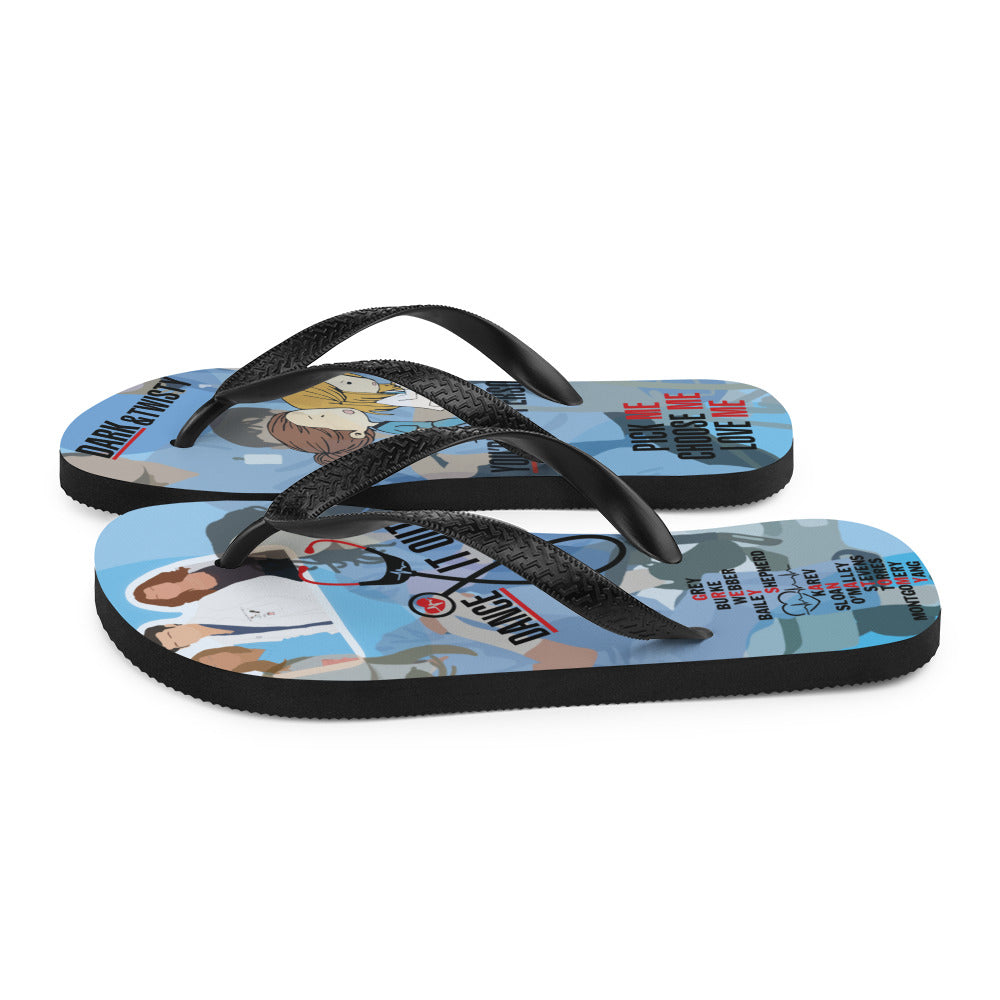 Greys Flip-Flops You're my person
